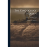The Kingdom of Heaven: Its Significance and Scope