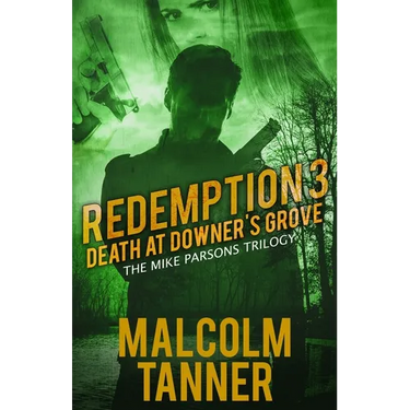 Redemption 3: Death at Downer's Grove