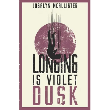 Longing is Violet Dusk: A Hazel Dean Mystery