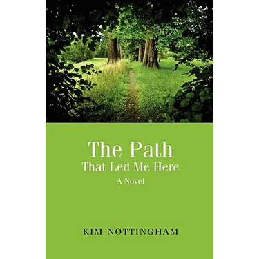 The Path That Led Me Here