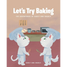 Let's Try Baking
