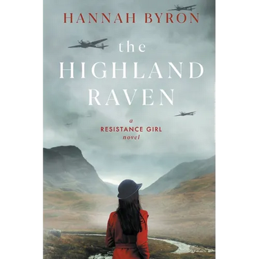 The Highland Raven: A Gripping Scottish Family Saga from World War 2