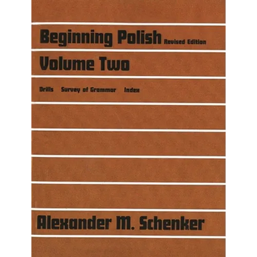 Beginning Polish, Revised Edition, Volume Two