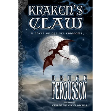 Kraken's Claw: A Novel of the Six Kingdoms