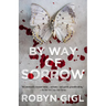 By Way of Sorrow