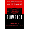 Blowback: A Warning to Save Democracy from the Next Trump