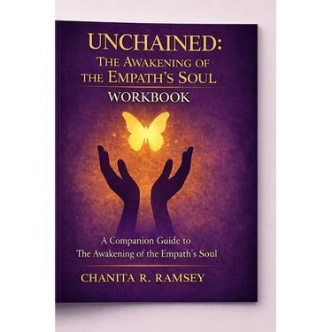 Unchained-The Awakening of the Empath's Soul Workbook