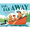 Far, Far Away