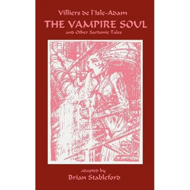 The Vampire Soul and Other Sardonic Tales