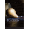 Booked: Literature in the Soul of Me