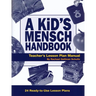 A Kid's Mensch Handbook Lesson Plan Manual
