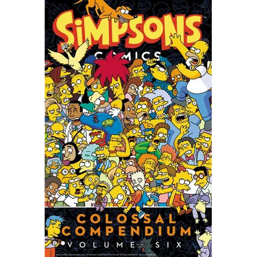 Simpsons Comics Colossal Compendium Volume 6