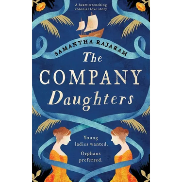 The Company Daughters: A heart-wrenching colonial love story
