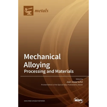 Mechanical Alloying: Processing and Materials