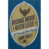 Riding More with Less: A Future for Bike Repair