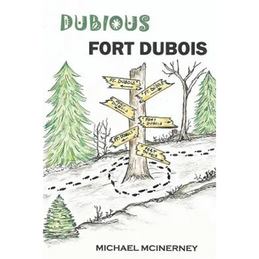 Dubious Fort Dubois