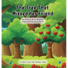 The Tree That Missed Her Friend