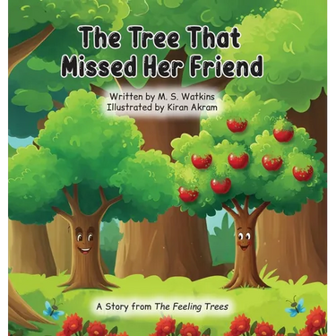 The Tree That Missed Her Friend