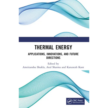 Thermal Energy: Applications, Innovations, and Future Directions