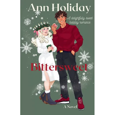 Bittersweet: A Holiday Baking Romance