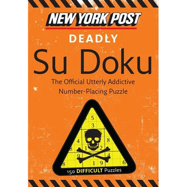 New York Post Deadly Su Doku: 150 Difficult Puzzles