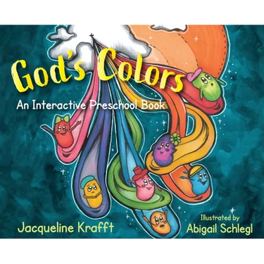 God's Colors: An Interactive Preschool Book