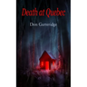 Death at Quebec