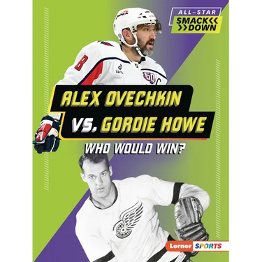 Alex Ovechkin vs. Gordie Howe: Who Would Win?