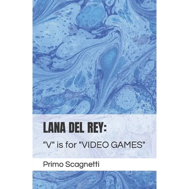 Lana del Rey: "V" is for "VIDEO GAMES"