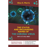 The Status And UnchangingNames Of The Corona Virus: Why Is It Still Here?