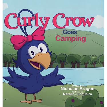 Curly Crow Goes Camping