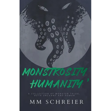 Monstrosity, Humanity