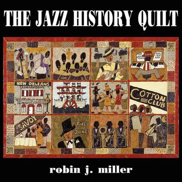 The Jazz History Quilt