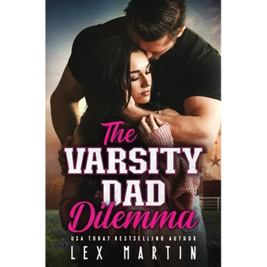 The Varsity Dad Dilemma