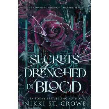 Secrets Drenched in Blood: The Complete Midnight Harbor Series
