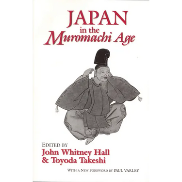 Japan in the Muromachi Age