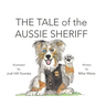 The Tale of the Aussie Sheriff
