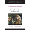 Economics of Faith: Reforming Poverty in Early Modern Europe