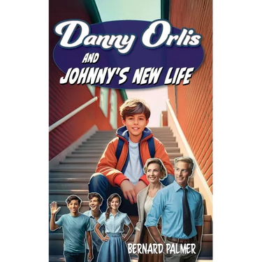 Danny Orlis and Johnny's New Life