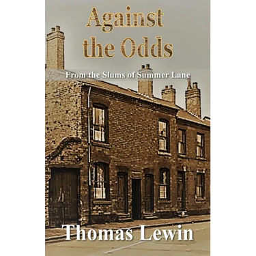 Against the Odds: From the Slums of Summer Lane