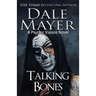 Talking Bones: A Psychic Visions Novel