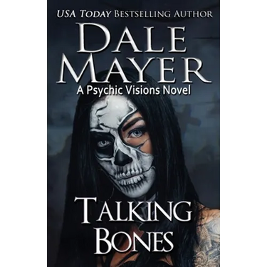 Talking Bones: A Psychic Visions Novel