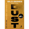 Dust: Book Three of the Silo Series