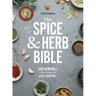The Spice and Herb Bible