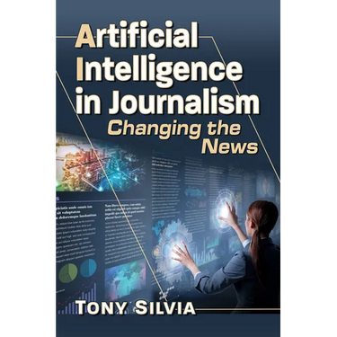 Artificial Intelligence in Journalism: Changing the News