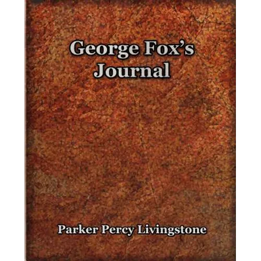 George Fox's Journal (1906)