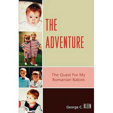Adventure: The Quest for my Romanian Babies