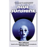 Blue Sunshine: The Novelization