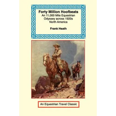 Forty Million Hoofbeats
