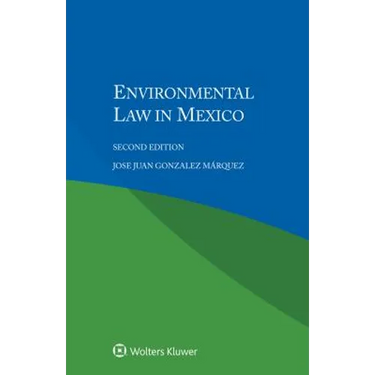 Environmental Law in Mexico